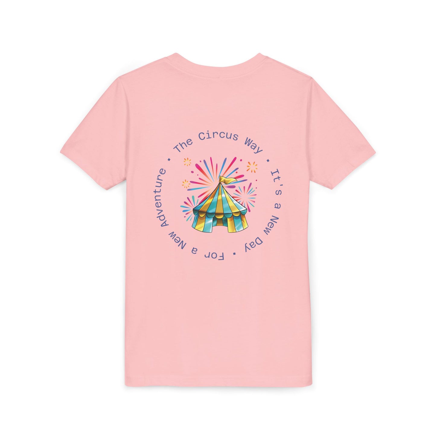 Youth Tee — Colorful Circus Tent Graphic (“The Circus Way: It’s a New Day, For a New Adventure”)