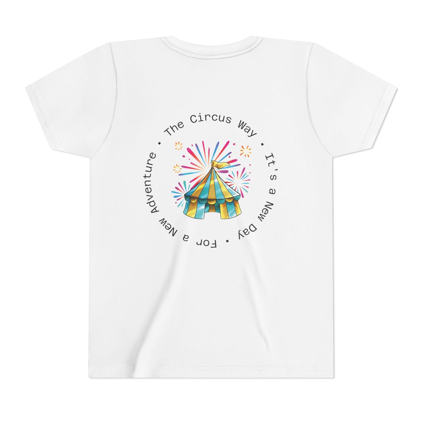 Youth Tee — Colorful Circus Tent Graphic (“The Circus Way: It’s a New Day, For a New Adventure”)