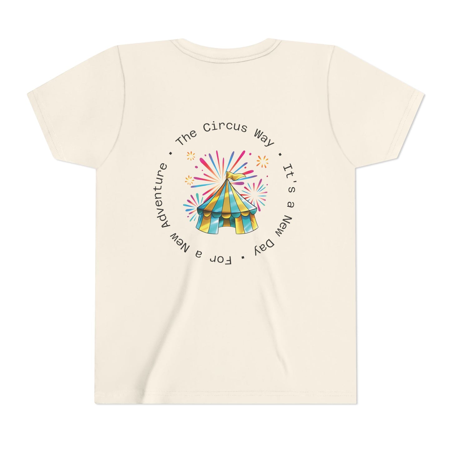 Youth Tee — Colorful Circus Tent Graphic (“The Circus Way: It’s a New Day, For a New Adventure”)