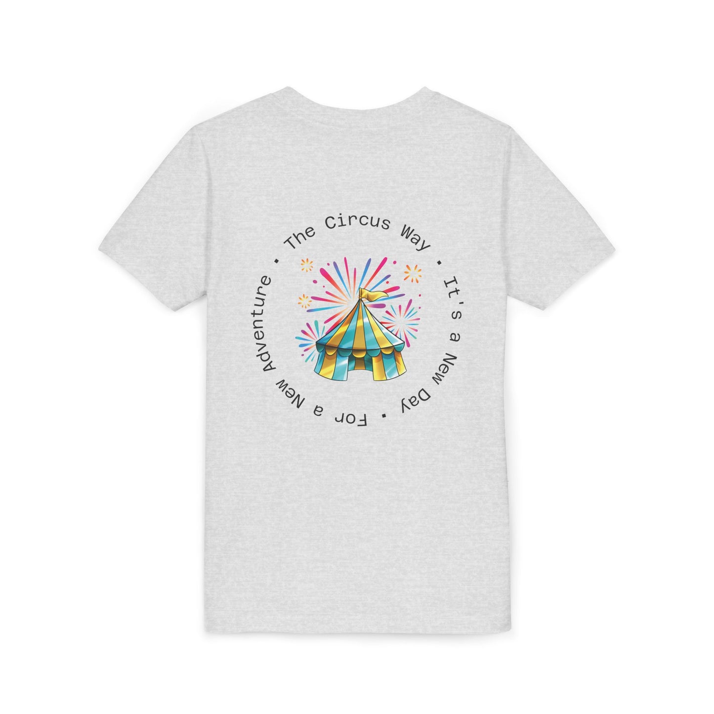 Youth Tee — Colorful Circus Tent Graphic (“The Circus Way: It’s a New Day, For a New Adventure”)