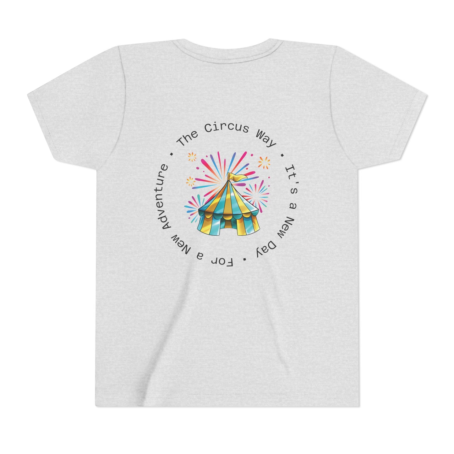 Youth Tee — Colorful Circus Tent Graphic (“The Circus Way: It’s a New Day, For a New Adventure”)